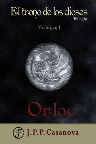 El Trono de los Dioses I: Orloc