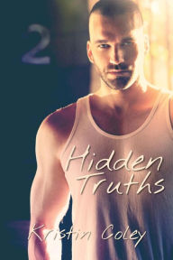 Title: Hidden Truths, Author: Kristin Coley