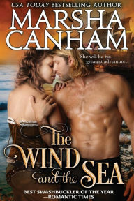 Title: The Wind and The Sea, Author: Marsha Canham