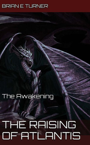 The Raising of Atlantis: The Awakening