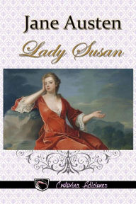 Title: Lady Susan, Author: Julieta M Steyr