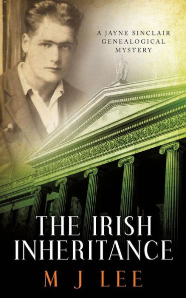 The Irish Inheritance: A Jayne Sinclair Genealogical Mystery