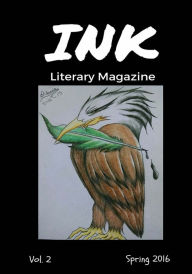 Title: INK Literary Magazine, Author: Dakarai Sarvis
