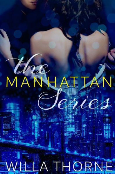 The Manhattan Series (Books 1-3)