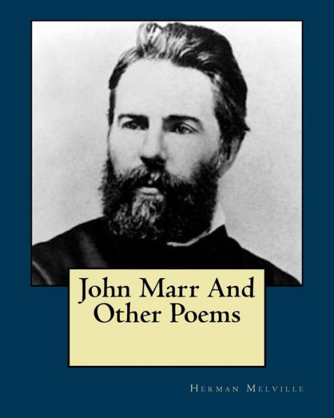 John Marr And Other Poems