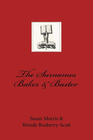 The Surnames Baker & Baxter