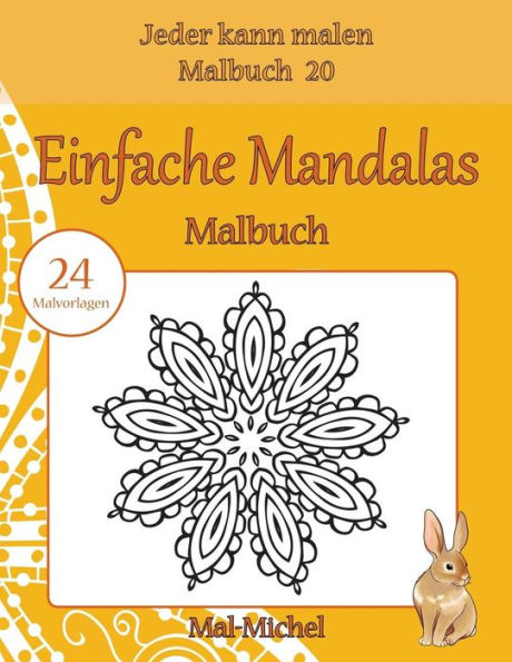 Einfache Mandalas Malbuch: 24 Malvorlagen