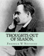Thoughts out of Season,: Part I