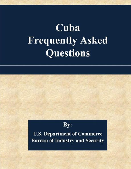 Cuba Frequently Asked Questions
