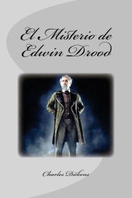 Title: El Misterio de Edwin Drood, Author: Edinson Saguez