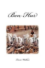 Title: Ben Hur, Author: Lewis Wallace