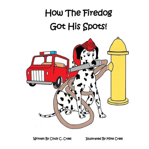 How The Fire Dog Got It's Spots!