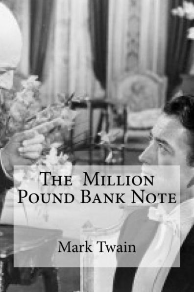 The Million Pound Bank Note