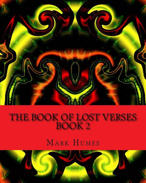 The Book Of Lost Verses: Book 2