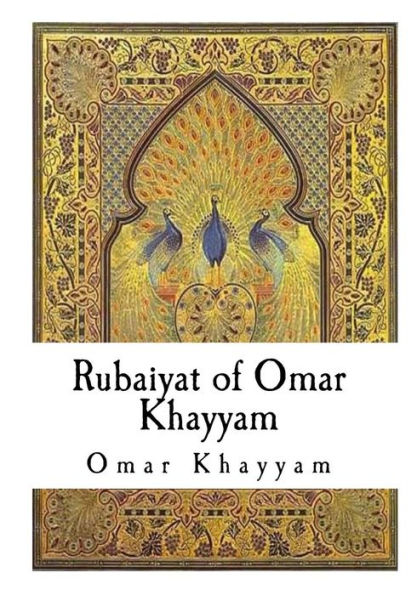 Rubaiyat of Omar Khayyam