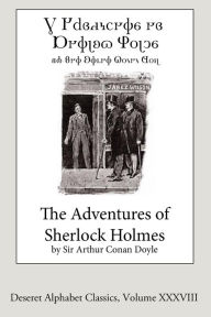 Title: The Adventures of Sherlock Holmes (Deseret Alphabet edition), Author: Arthur Conan Doyle