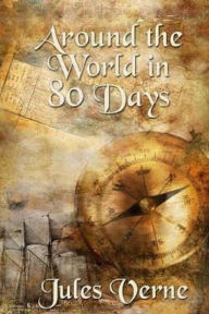 Title: Around the World in 80 Days, Author: Jules Verne