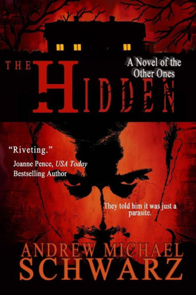 The Hidden: A Novel of the Other Ones