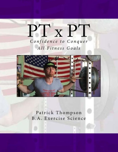 PT x PT: Confidence to Conquer All Fitness Goals
