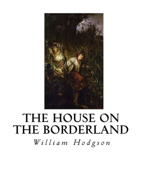 The House on the Borderland