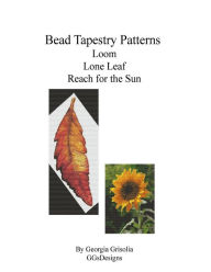 Title: Bead Tapestry Patterns loom Lone Leaf Reach for the Sun, Author: Georgia Grisolia