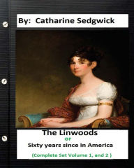 Title: The Linwoods; or, 