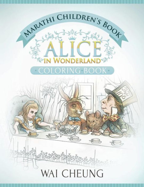 Marathi Children's Book: Alice in Wonderland (English and Marathi Edition)