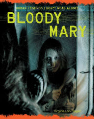 Title: Bloody Mary, Author: Virginia Loh-Hagan