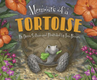 Free download pdf books in english Memoirs of a Tortoise PDB CHM 9781534110199 by Devin Scillian, Tim Bowers