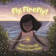 Title: Fly, Firefly, Author: Shana Keller