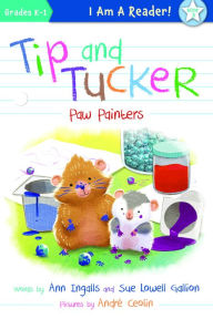 Title: Tip and Tucker Paw Painters, Author: Ann Ingalls