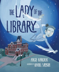 Title: The Lady of the Library, Author: Angie Karcher