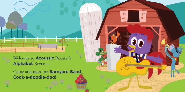 Acoustic Rooster Sings the Alphabet
