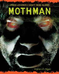 Title: Mothman, Author: Virginia Loh-Hagan