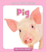 Title: Pig, Author: Cecilia Minden