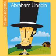 Title: Abraham Lincoln (en español), Author: Emma E. Haldy