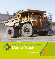 Title: Dump Truck, Author: Samantha Bell