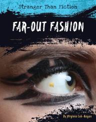 Title: Far-Out Fashion, Author: Virginia Loh-Hagan