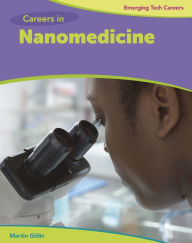 Title: Careers in Nanomedicine, Author: Martin Gitlin