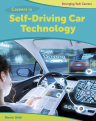 Title: Careers in Self-Driving Car Technology, Author: Martin Gitlin