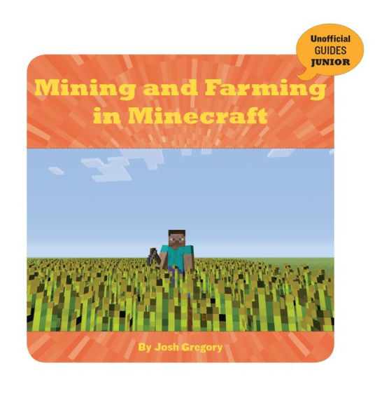 Mining and Farming in Minecraft