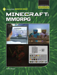 Title: Minecraft: MMORPG, Author: Josh Gregory