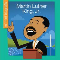 Title: Martin Luther King, Jr. (en español), Author: Emma E. Haldy