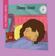 Title: Sleep Well!, Author: Katie Marsico