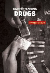 Title: Understanding Drugs, Author: Renae Gilles