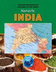 Title: Namaste, India, Author: Corey Anderson