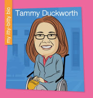 Title: Tammy Duckworth, Author: Katlin Sarantou