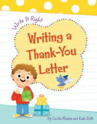 Title: Writing a Thank-You Letter, Author: Cecilia Minden
