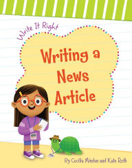 Title: Writing a News Article, Author: Cecilia Minden