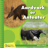 Title: Aardvark or Anteater, Author: Tamra Orr